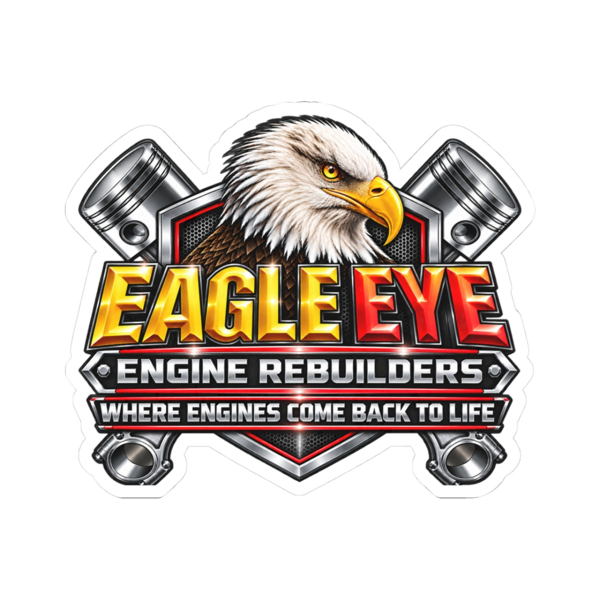 Eagle Eye Engine Rebuilders Kiss-Cut Sticker — 'Where Engines Come Back to Life'